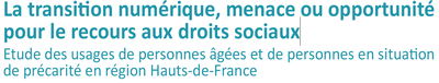 Dematerialisation et droits sociaux en HDF